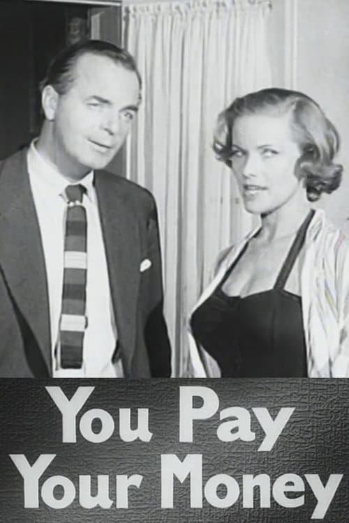 Poster for You Pay Your Money