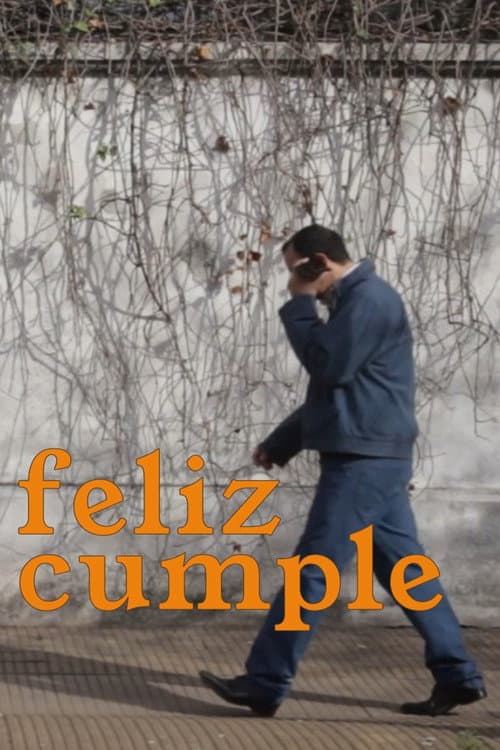 Постер до фільму «Feliz cumple»