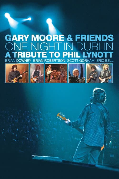 Poster for Gary Moore & Friends: One Night in Dublin
