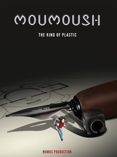 Poster for MouMoush – The King of Plastic