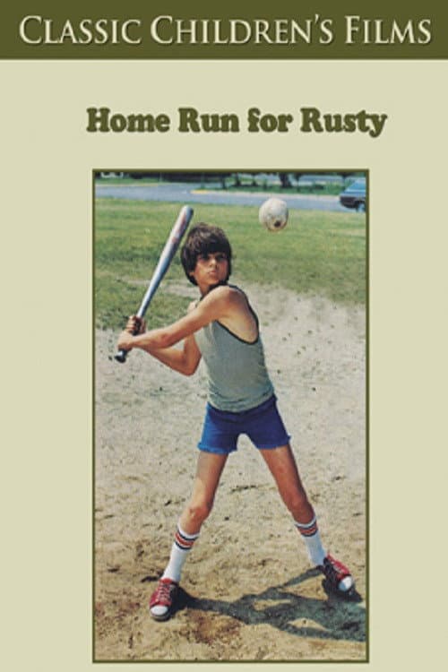 Poster for Home Run for Rusty