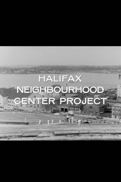 Poster for Halifax Neighbourhood Center Project