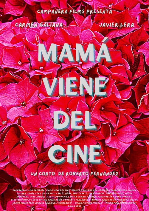 Poster for Mamá viene del cine