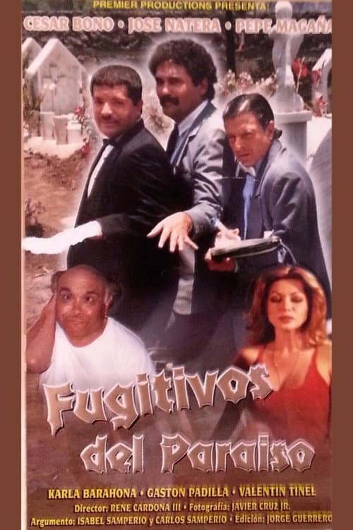 Poster for Fugitivos del paraíso