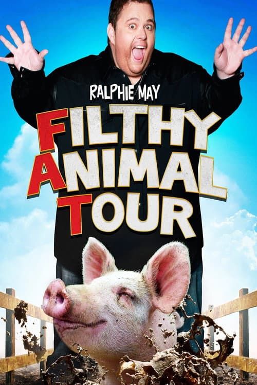 Poster for Ralphie May: Filthy Animal Tour