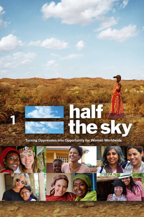 Постер до фільму «Half the Sky: Turning Oppression Into Opportunity for Women Worldwide»
