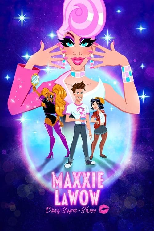 Poster for Maxxie LaWow: Drag Super-shero