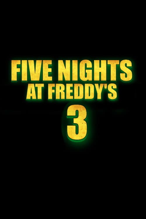 Poster for Five Nights at Freddy’s 3