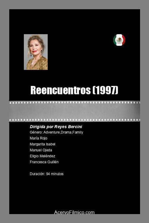 Poster for Reencuentros