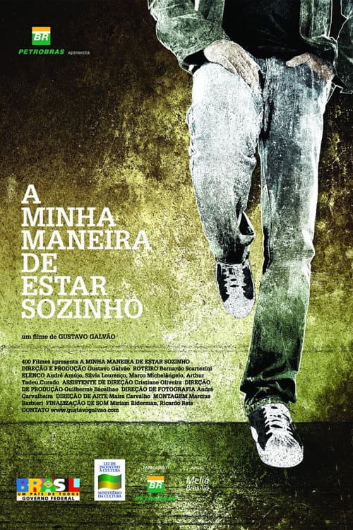 Poster for A Minha Maneira de Estar Sozinho