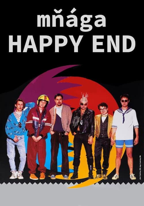 Poster for Mňága – Happy End