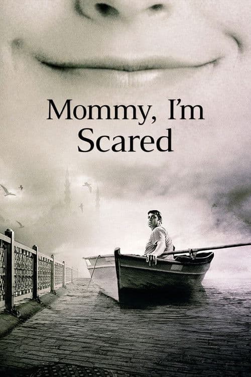 Poster for Mommy, I'm Scared