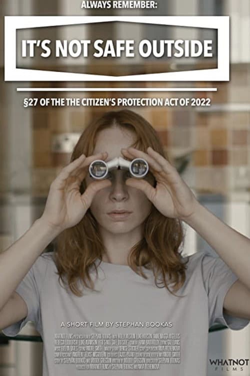 Poster for It’s Not Safe Outside