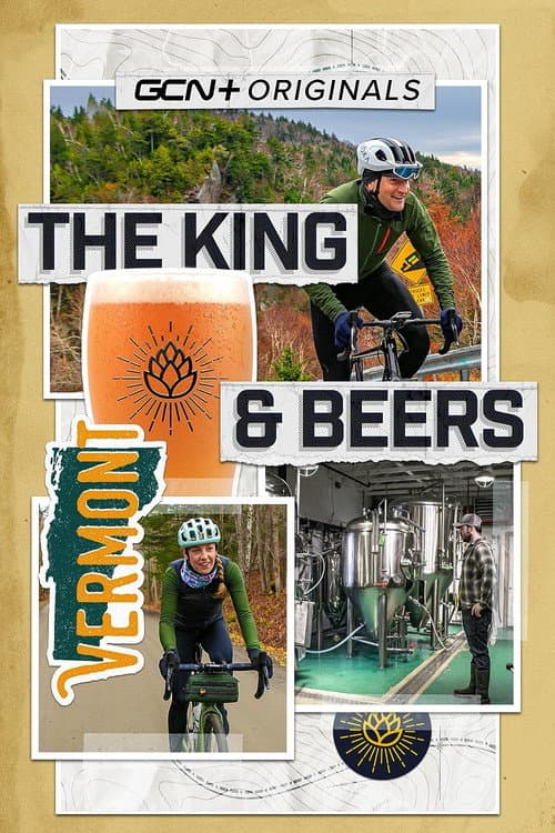 Poster for The King and Beers - A Gravel Epic in Vermont