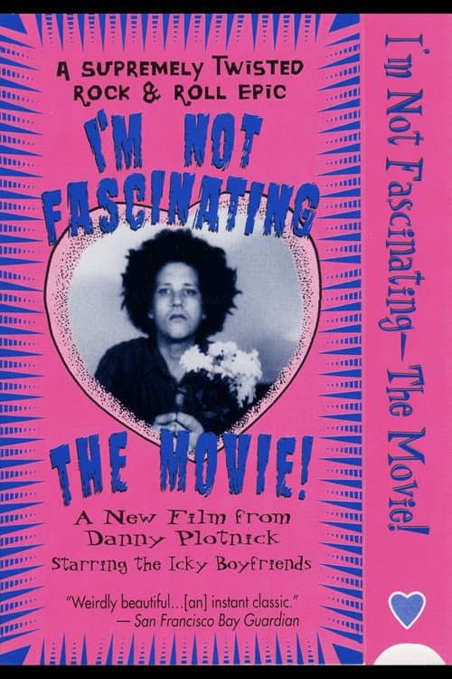 Poster for I'm Not Fascinating