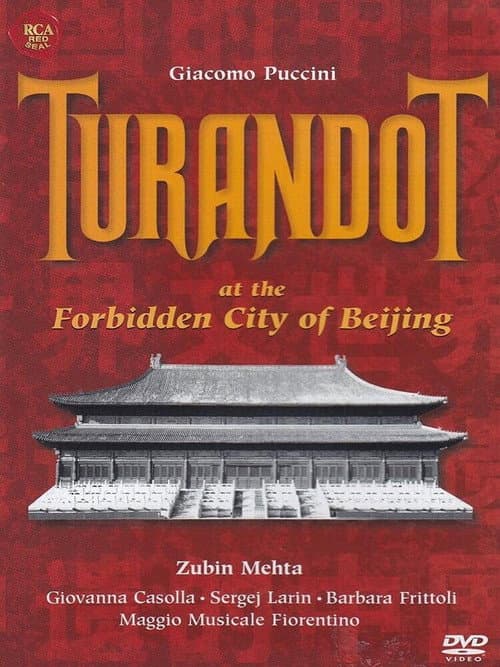 Постер до фільму «Puccini: Turandot at the Forbidden City of Beijing»