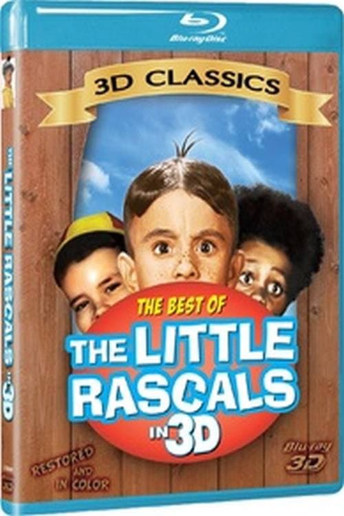 Poster for The Best of The Little Rascals in 3D