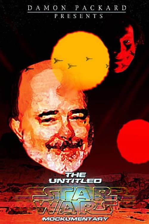 Poster for The Untitled Star Wars Mockumentary