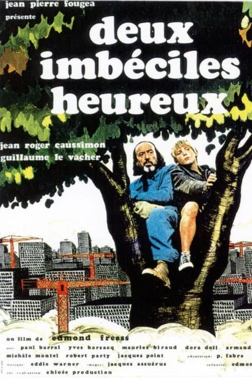 Poster for Deux imbéciles heureux