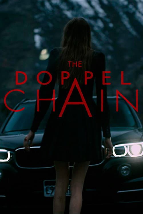 Poster for The Doppel Chain