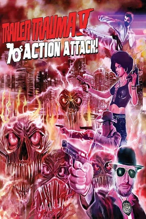 Poster for Trailer Trauma V: 70s Action Attack!