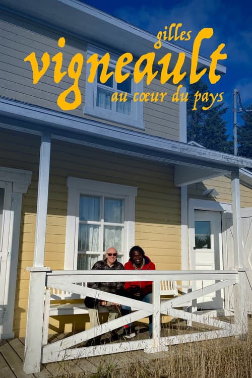 Poster for Gilles Vigneault: au coeur du pays