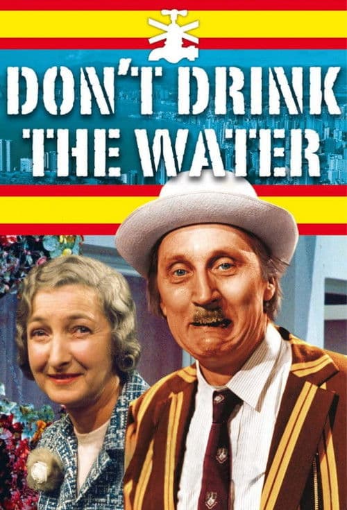Poster for Don't Drink The Water