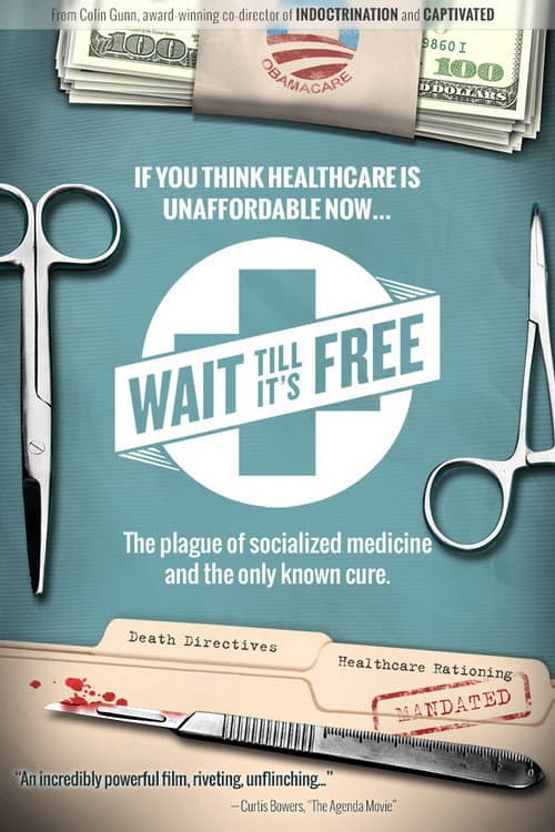 Poster for Wait Till It's Free