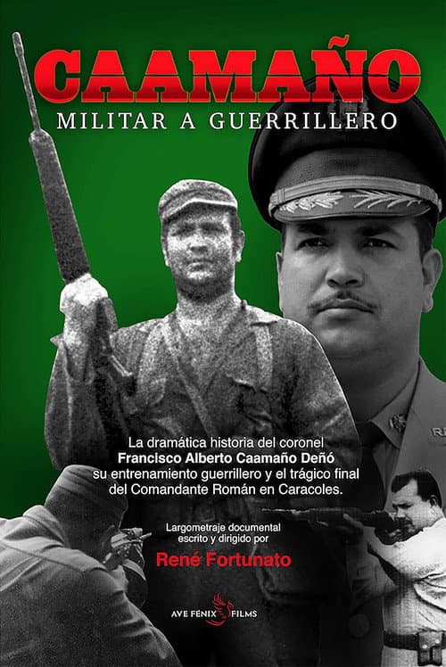 Poster for Caamaño: Militar a Guerrillero