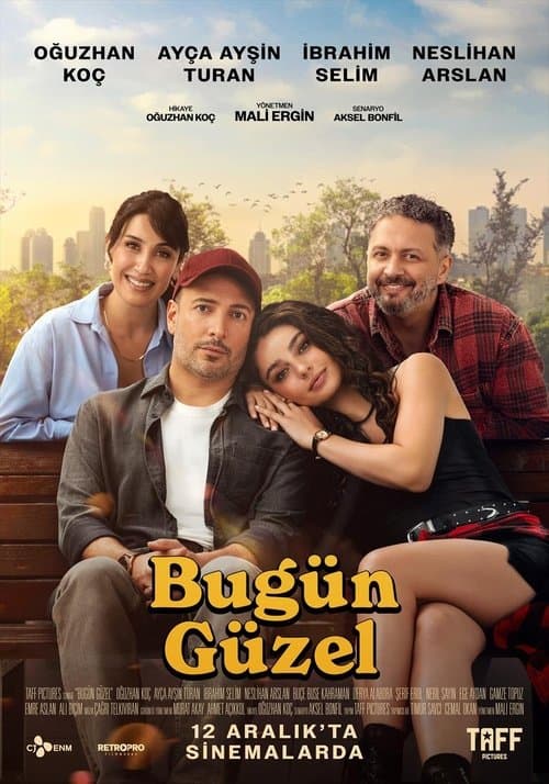 Poster for Bugün Güzel
