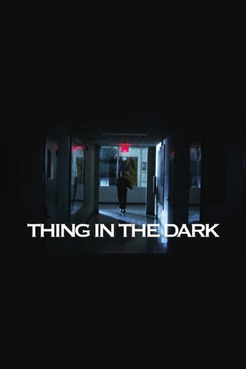 Poster for Thing in the Dark