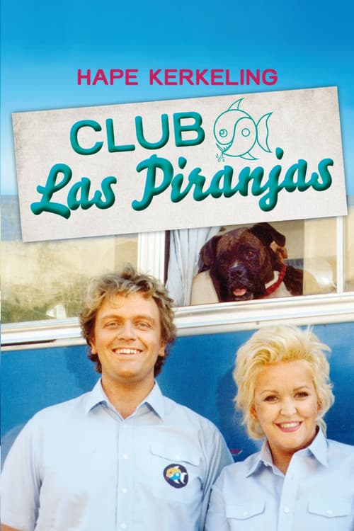 Poster for Club Las Piranjas