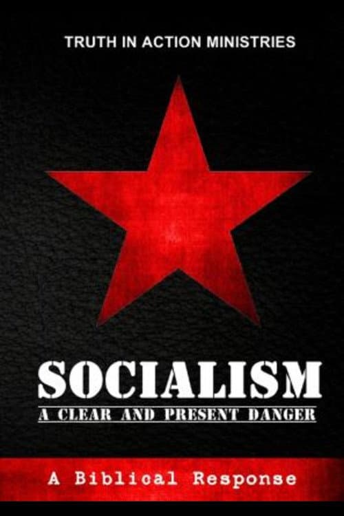 Poster for Socialism: A Clear and Present Danger