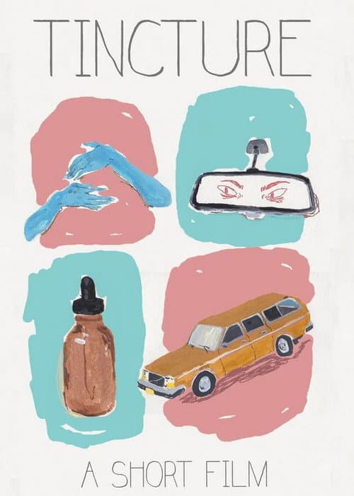Poster for Tincture