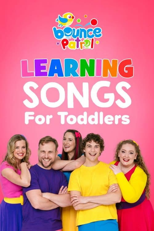 Постер до фільму «Learning Songs for Toddlers: Bounce Patrol»