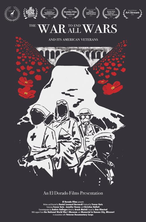Постер до фільму «The War to End all Wars... and its American Veterans»