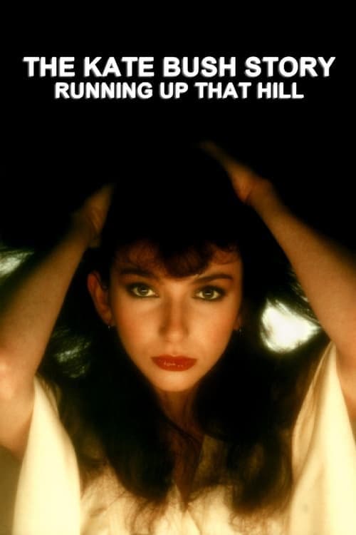 Poster for The Kate Bush Story: Running Up That Hill