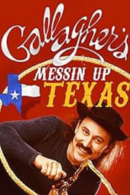 Poster for Gallagher: Messin' Up Texas