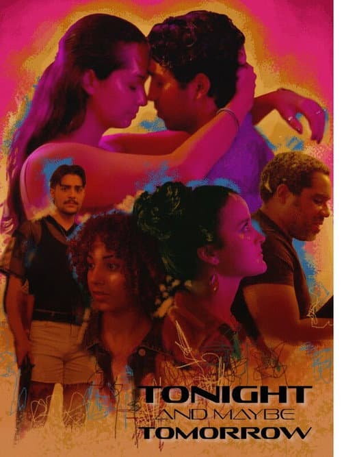 Poster for Tonight and Maybe Tomorrow
