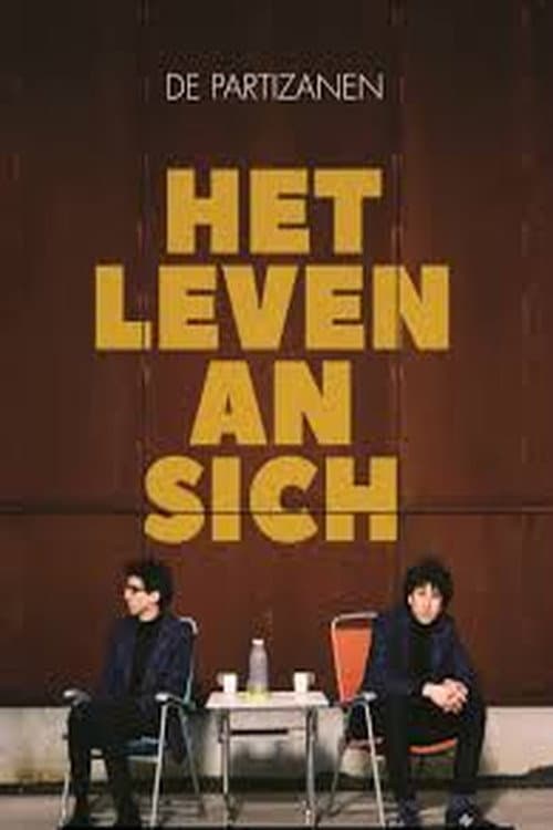 Poster for De Partizanen: Het Leven An Sich