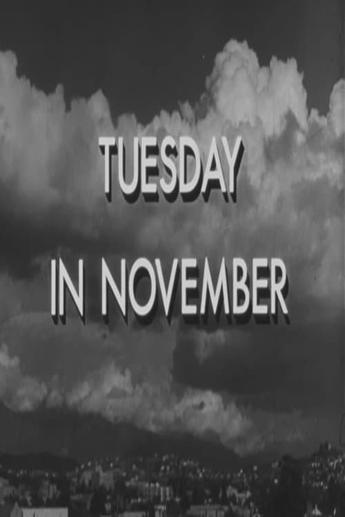 Poster for Tuesday in November
