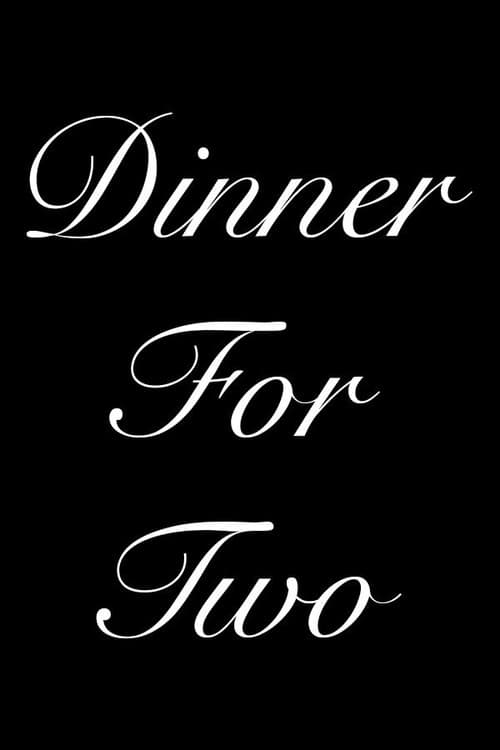 Poster for Dinner For Two