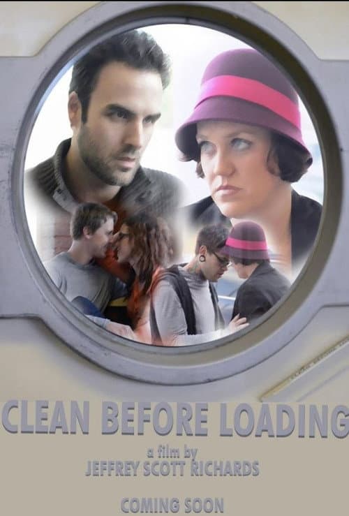Poster for Clean Before Loading