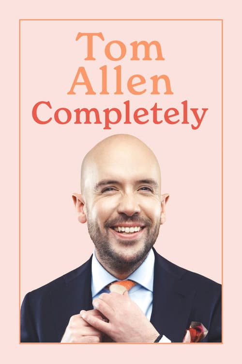 Poster for Tom Allen: Completely