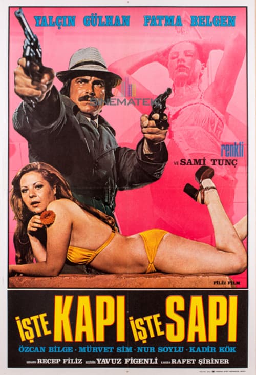 Poster for İşte Kapı İşte Sapı