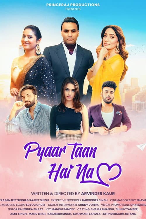 Poster for Pyaar Taan Hai Na