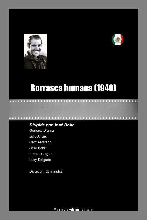 Poster for Borrasca humana