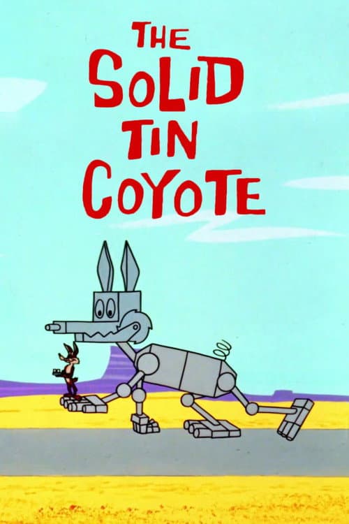 Poster for The Solid Tin Coyote
