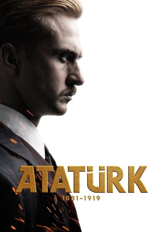 Poster for Atatürk 1881 - 1919
