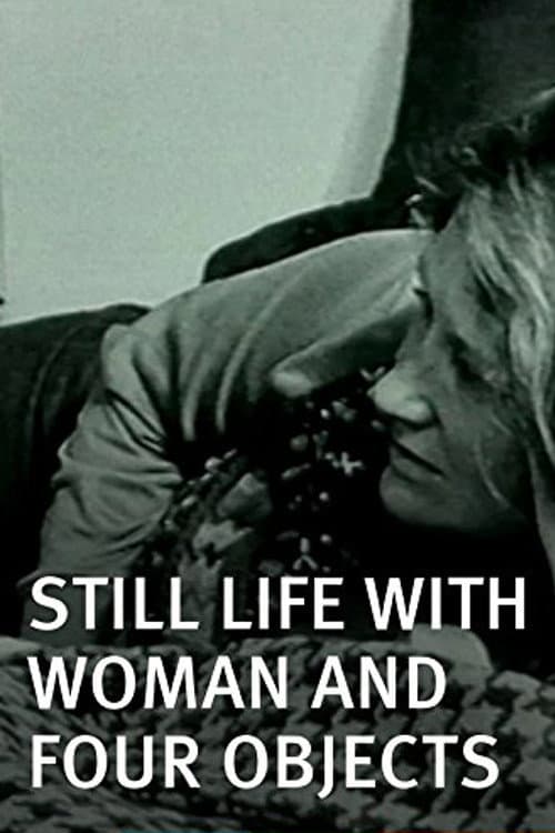 Poster for Still Life with Woman and Four Objects